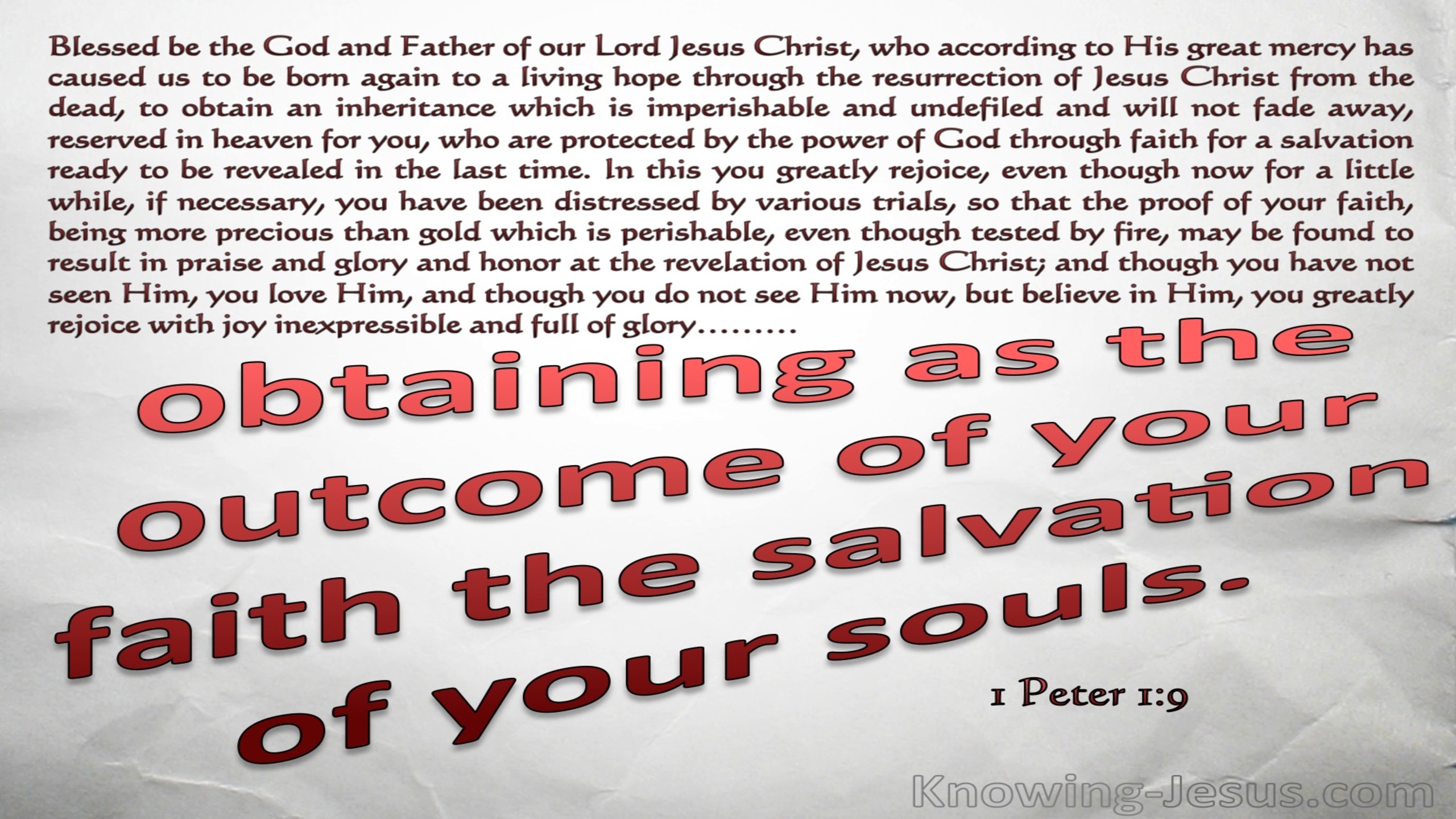 1 Peter 1:9 The Goal Of You Faith (white)